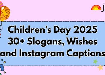 children’s-day-2025:-30+-slogans,-messages-and-instagram-captions-for-students-and-teachers