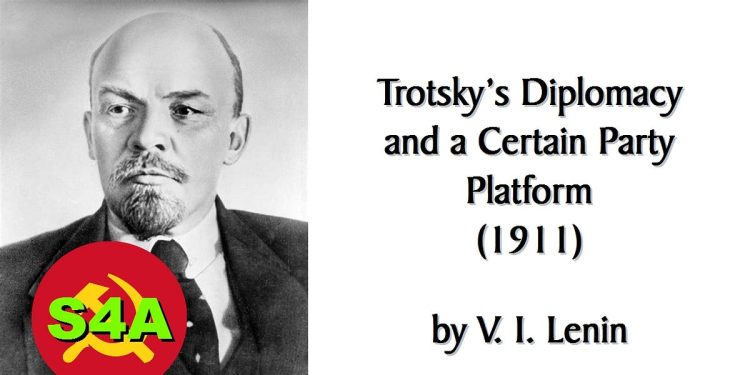 trotsky’s-diplomacy-and-a-certain-party-platform-(1911)-lenin-–-substack