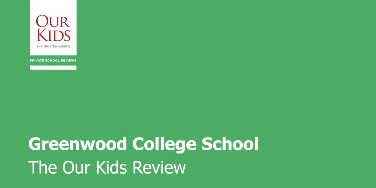 editor’s-review:-greenwood-college-school-|-the-our-kids-review-–-vimeo