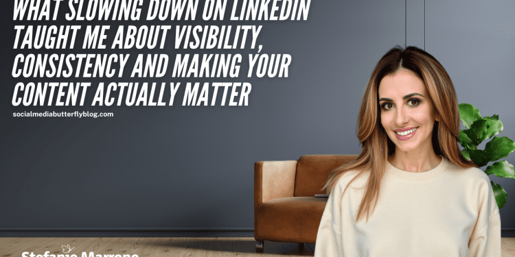 what-slowing-down-on-linkedin-taught-me-about-visibility,-consistency-and-making-your-…
