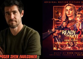 an-interview-with-‘ready-or-not-2:-here-i-come’-composer-sven-faulconer-–-horrorfuel.com
