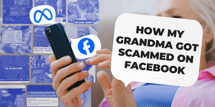 how-my-grandma-got-scammed-on-facebook-–-center-for-countering-digital-hate-|-ccdh