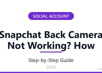 snapchat-back-camera-not-working?-how-to-fix-it-–-technobezz